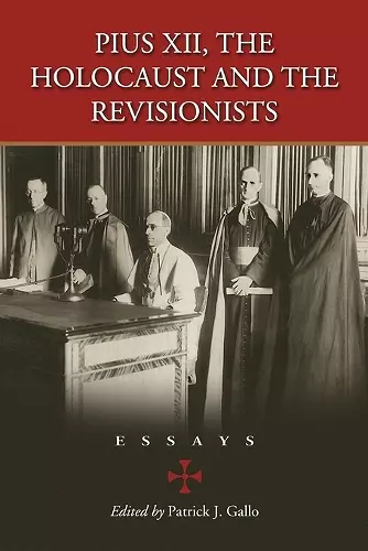 Pius XII, the Holocaust and the Revisionists cover