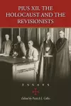 Pius XII, the Holocaust and the Revisionists cover