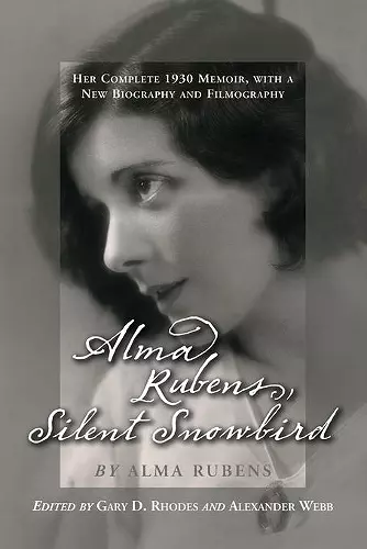 Alma Rubens, Silent Snowbird cover