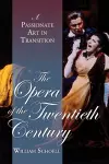 The Opera of the Twentieth Century cover