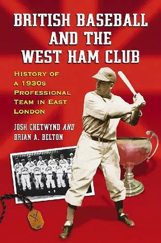 British Baseball and the West Ham Club cover