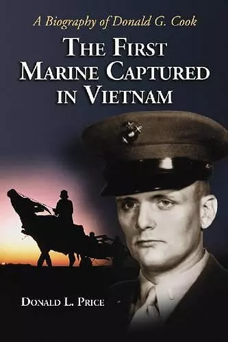 The First Marine Captured in Vietnam cover