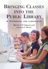 Bringing Classes into the Public Library cover