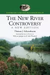 The New River Controversy, A New Edition cover