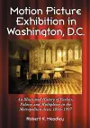 Motion Picture Exhibition in Washington, D.C. cover