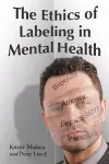 The Ethics of Labeling in Mental Health cover