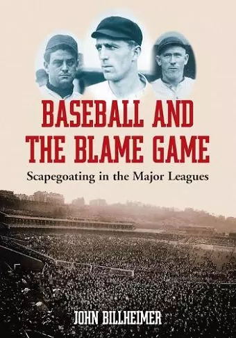Baseball and the Blame Game cover
