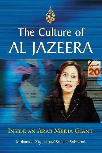 The Culture of Al Jazeera cover