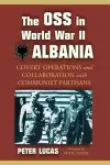 The OSS in World War II Albania cover