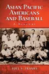 Asian Pacific Americans and Baseball cover