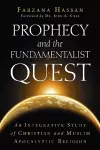 Prophecy and the Fundamentalist Quest cover