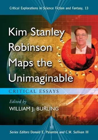 Kim Stanley Robinson Maps the Unimaginable cover