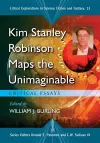 Kim Stanley Robinson Maps the Unimaginable cover