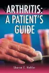 Arthritis: A Patient's Guide cover