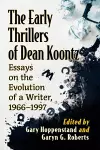 The Early Thrillers of Dean Koontz cover