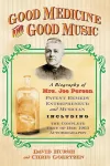 Good Medicine and Good Music cover
