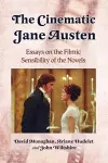 The Cinematic Jane Austen cover