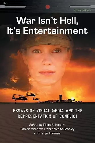 War Isn't Hell, it's Entertainment cover