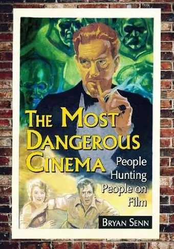 The Most Dangerous Cinema cover