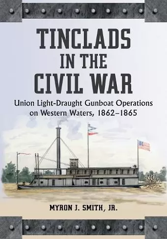 Tinclads in the Civil War cover