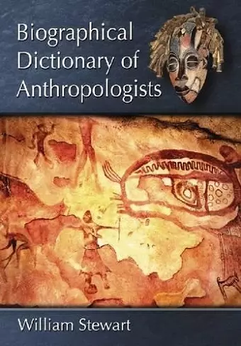 Biographical Dictionary of Anthropologists cover