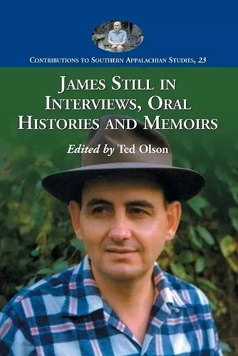 James Still in Interviews, Oral Histories and Memoirs cover