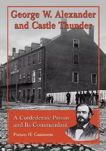 George W. Alexander and Castle Thunder cover