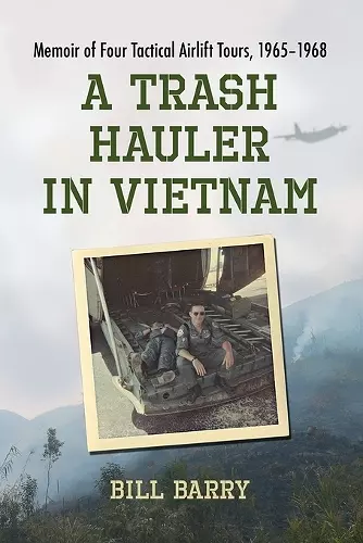 A Trash Hauler in Vietnam cover