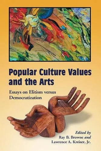 Popular Culture Values and the Arts cover