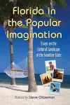 Florida in the Popular Imagination cover