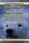 Critical Perspectives on Philip Pullman's His Dark Materials cover