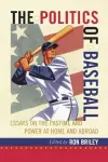 The Politics of Baseball cover