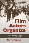 Film Actors Organize cover