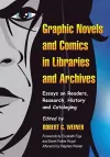 Graphic Novels and Comics in Libraries and Archives cover