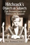 Hitchcock's Objects as Subjects cover