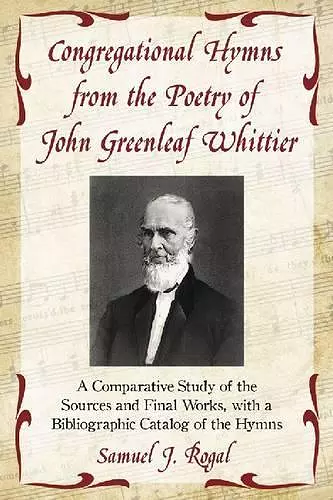 Congregational Hymns from the Poetry of John Greenleaf Whittier cover