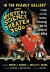 In the Peanut Gallery with Mystery Science Theatre 3000 cover