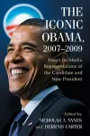 The Iconic Obama, 2007-2009 cover