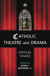 Catholic Theatre and Drama cover