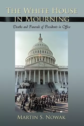 The White House in Mourning cover