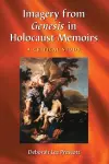 Imagery from Genesis in Holocaust Memoirs cover