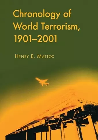 Chronology of World Terrorism, 1901-2001 cover