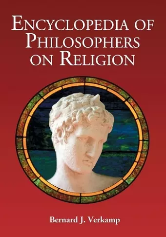 Encyclopedia of Philosophers on Religion cover
