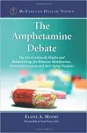 The Amphetamine Debate cover