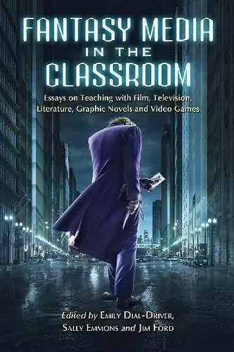 Fantasy Media in the Classroom cover