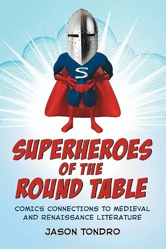 Superheroes of the Round Table cover