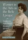 Women in the Arts in the Belle Epoque cover