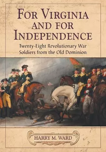 For Virginia and for Independence cover