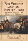 For Virginia and for Independence cover