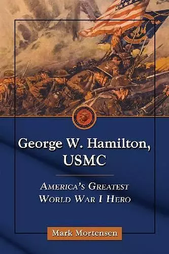 George W. Hamilton, USMC cover